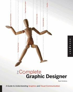 Райн Хембри “Самый полный справочник. Графический дизайн”